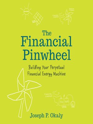 cover image of The Financial Pinwheel